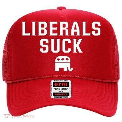 Liberals Suck Republican Party Elephant Conservatives Hat