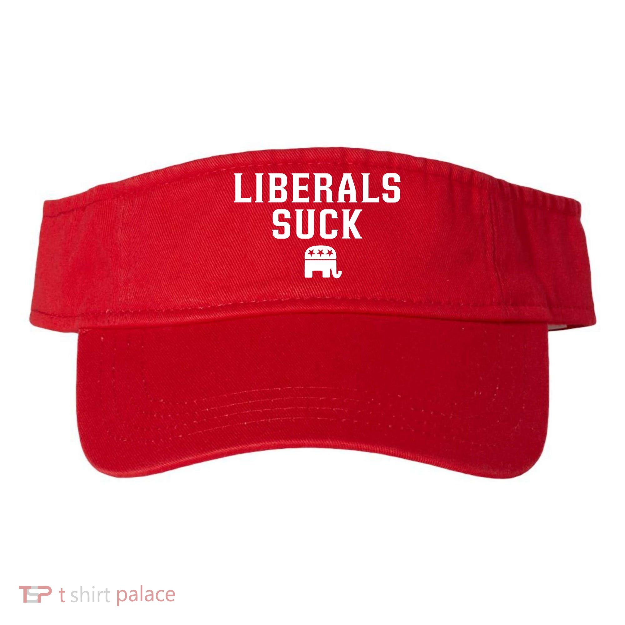Liberals Suck Republican Party Elephant Conservatives Visor