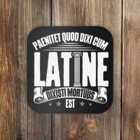 Latin School Roman Culture Latin Saying Manual Latin Coaster thumb 0