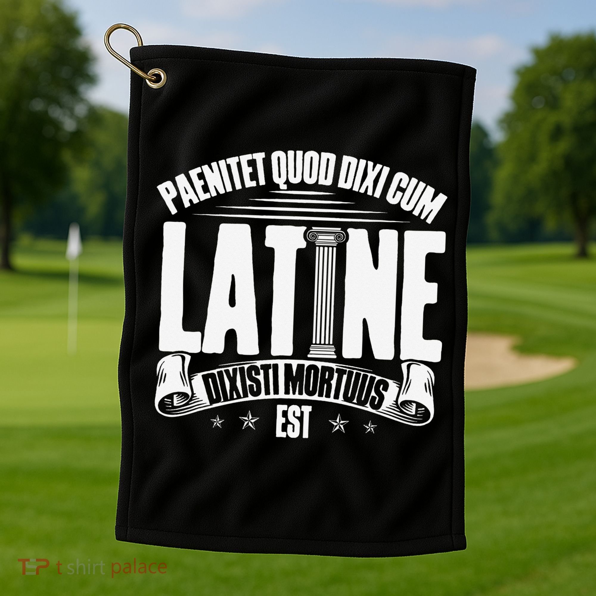 Latin School Roman Culture Latin Saying Manual Latin Golf Towel