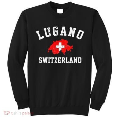 Lugano, Swiss Switzerland Sweatshirt