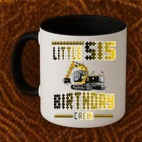 Little Sis Sister Birthday Crew Party Excavator Coffee Mug thumb 2