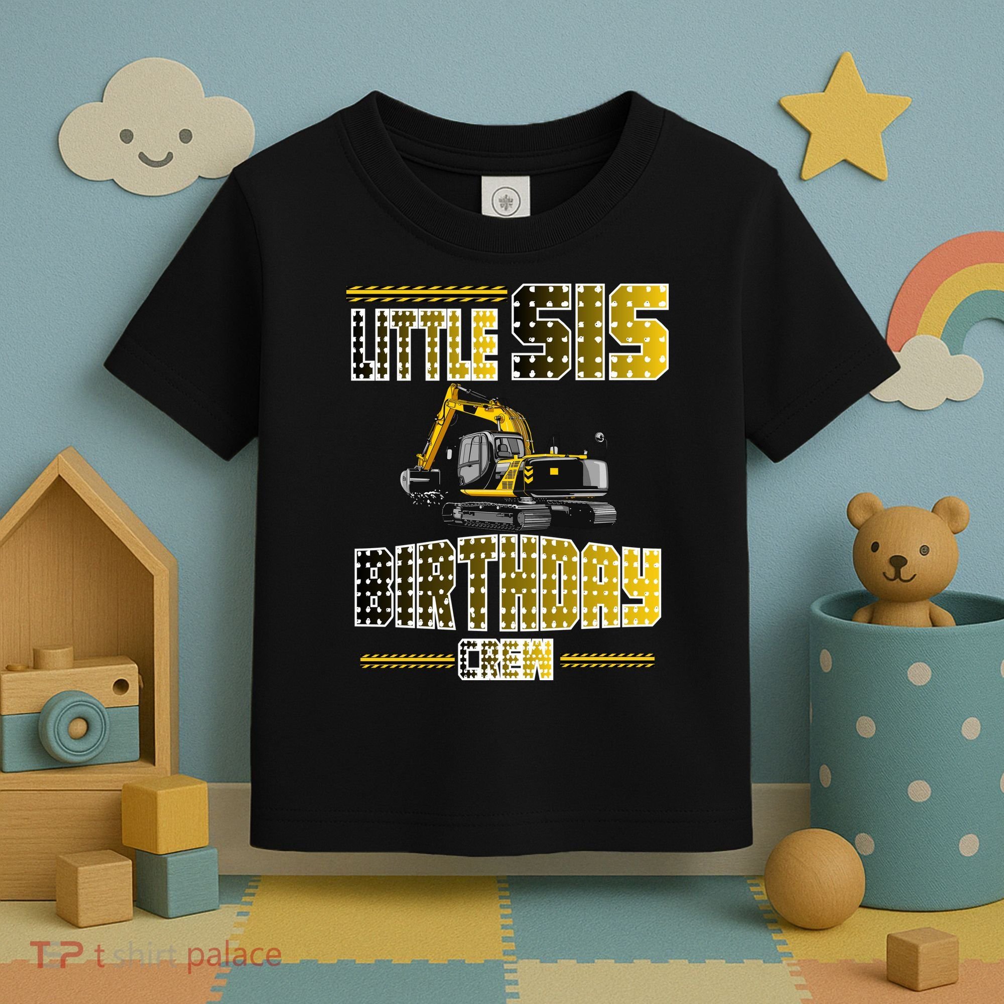 Little Sis Sister Birthday Crew Party Excavator Toddler T-Shirt
