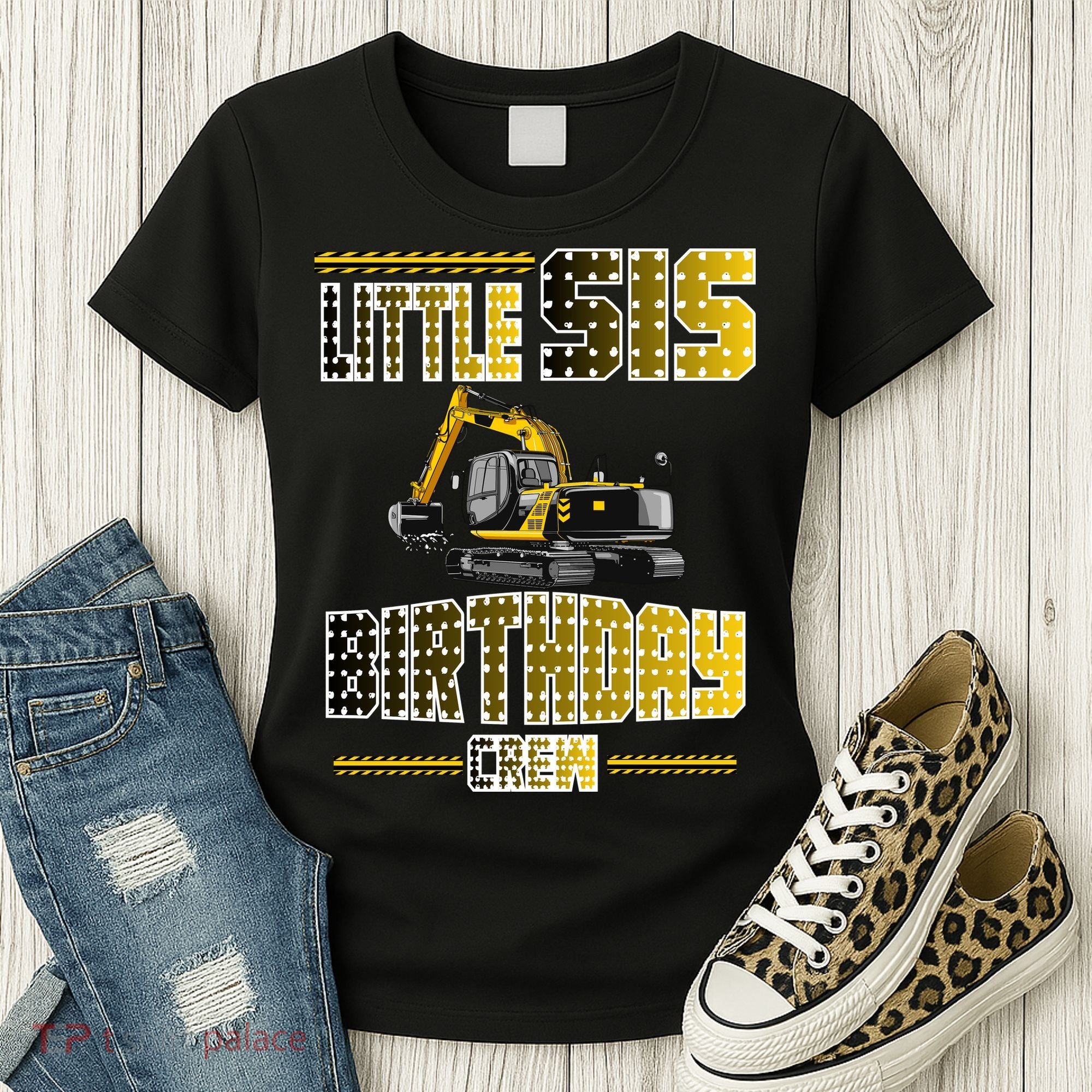 Little Sis Sister Birthday Crew Party Excavator Women's T-Shirt