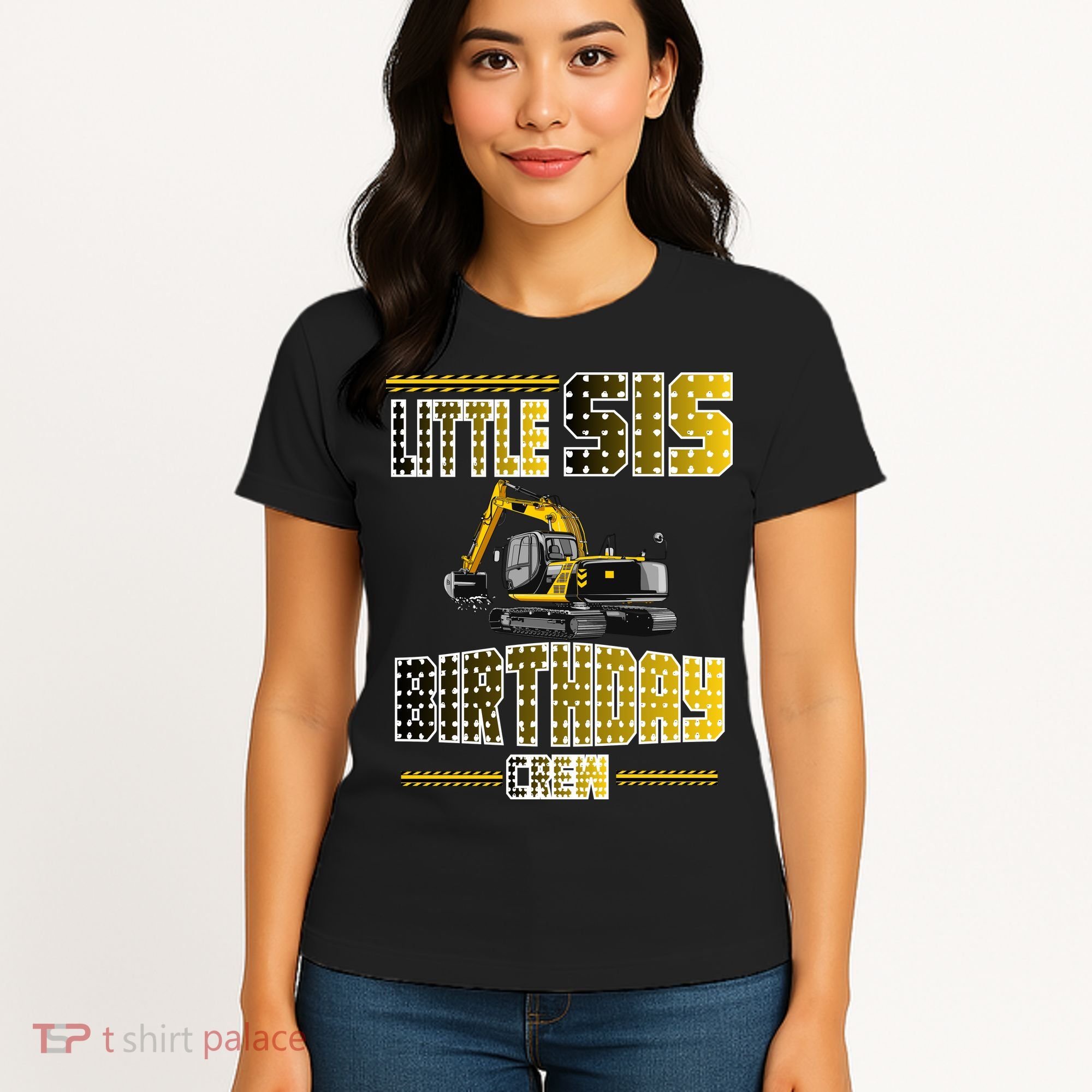 Little Sis Sister Birthday Crew Party Excavator Women's T-Shirt