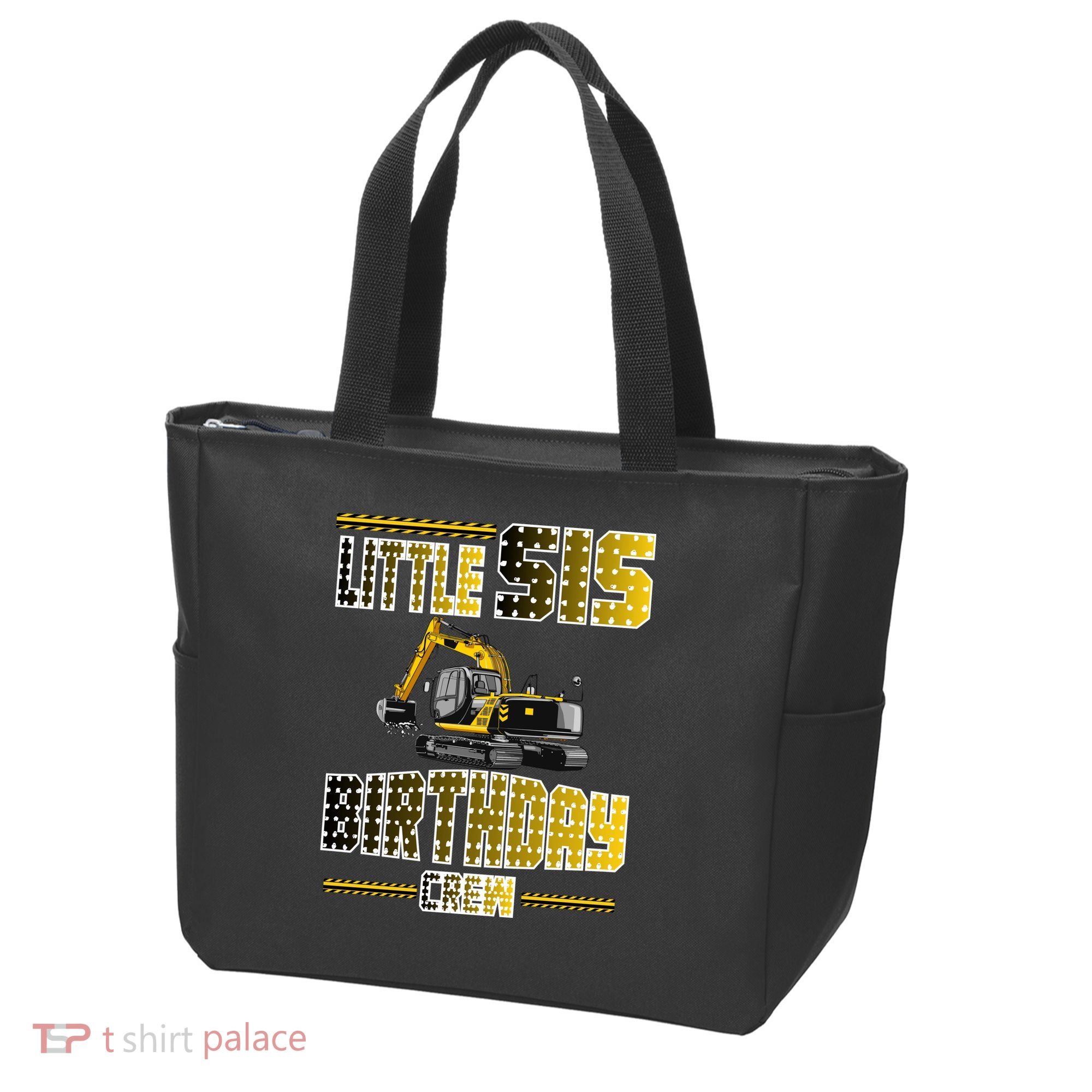 Little Sis Sister Birthday Crew Party Excavator Tote Bag