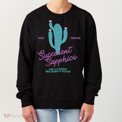 Lesbian Succulent Sapphics Plant Lesbian Women's Sweatshirt