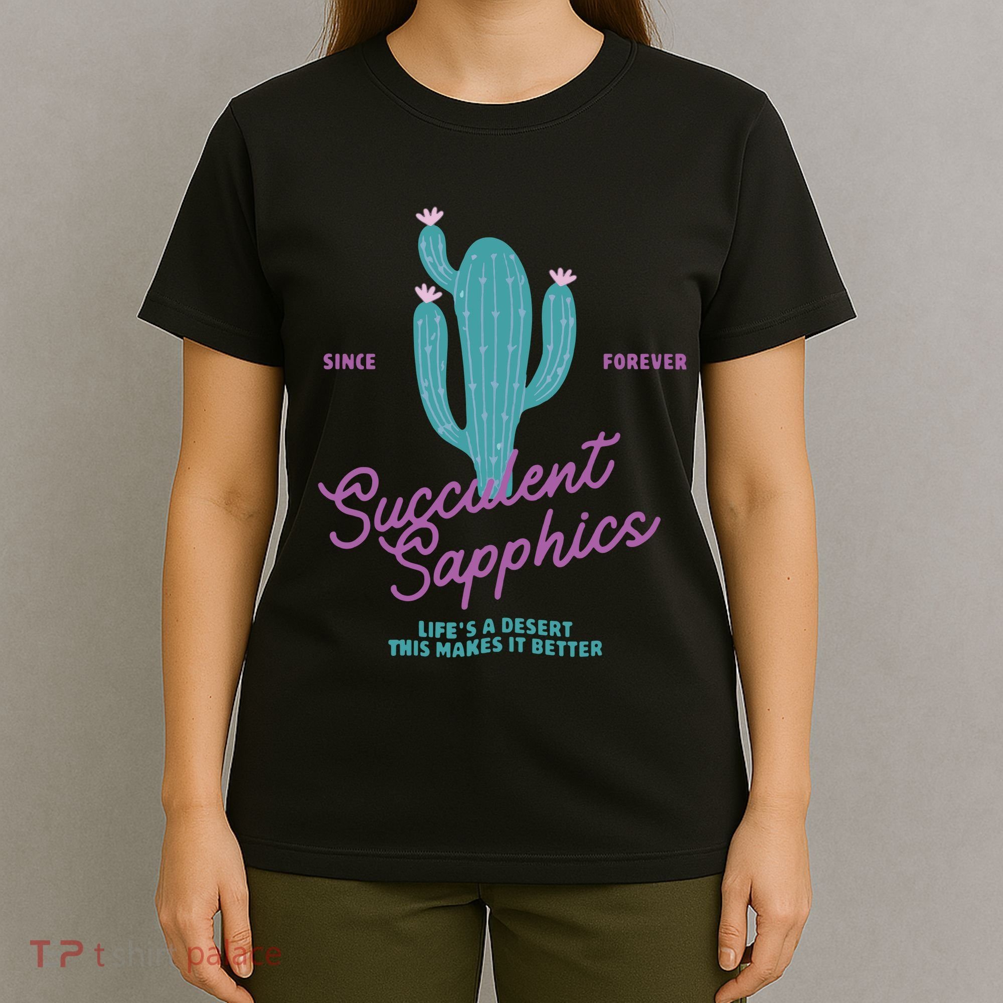 Lesbian Succulent Sapphics Plant Lesbian T-Shirt