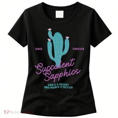 Lesbian Succulent Sapphics Plant Lesbian Women's T-Shirt