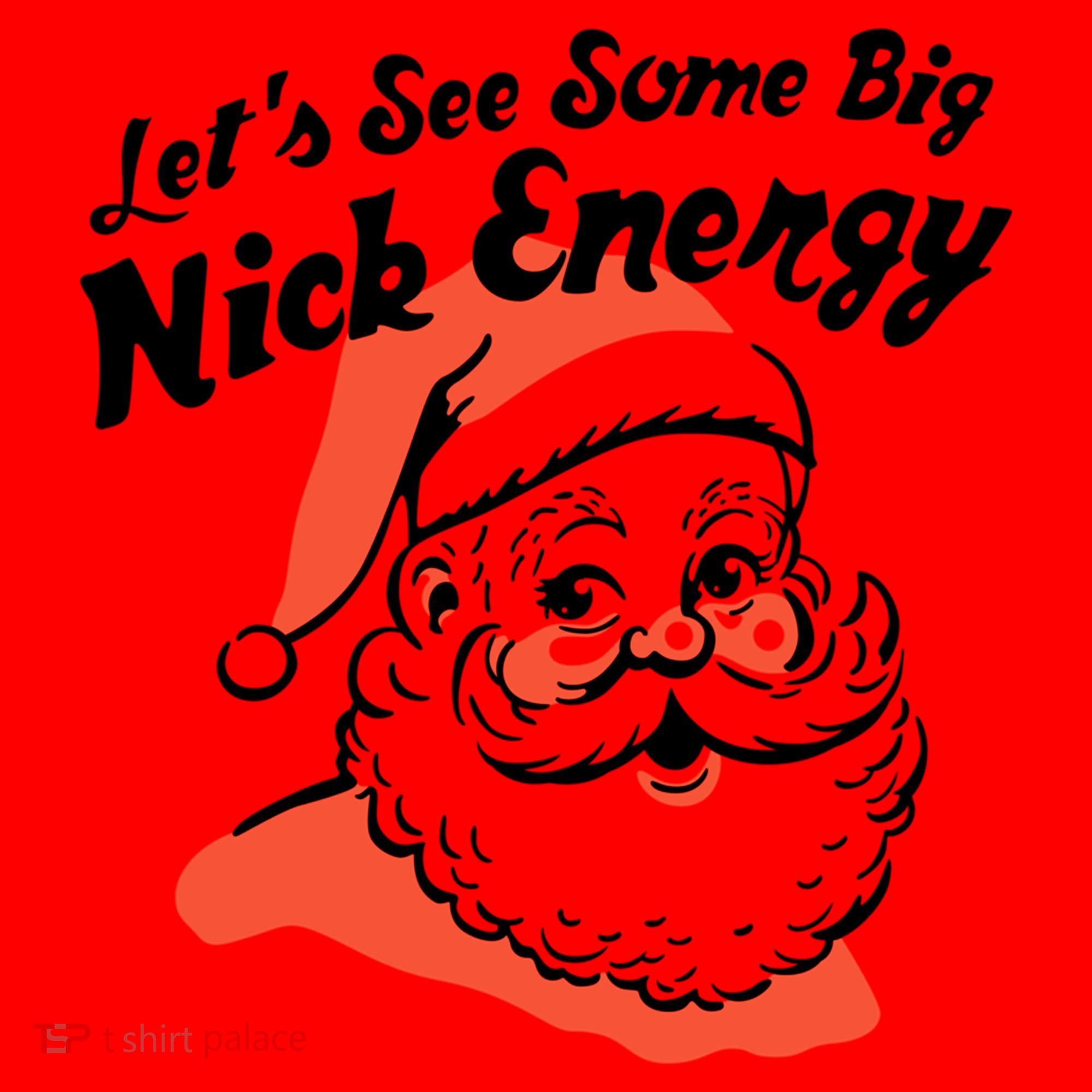 Lets See Some Big Nick Energy Funny Christmas Gift Santa Hat