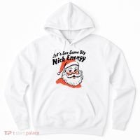 Lets See Some Big Nick Energy Funny Christmas Gift Hoodie thumb 0