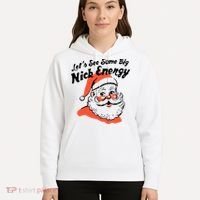 Lets See Some Big Nick Energy Funny Christmas Gift Hoodie thumb 5
