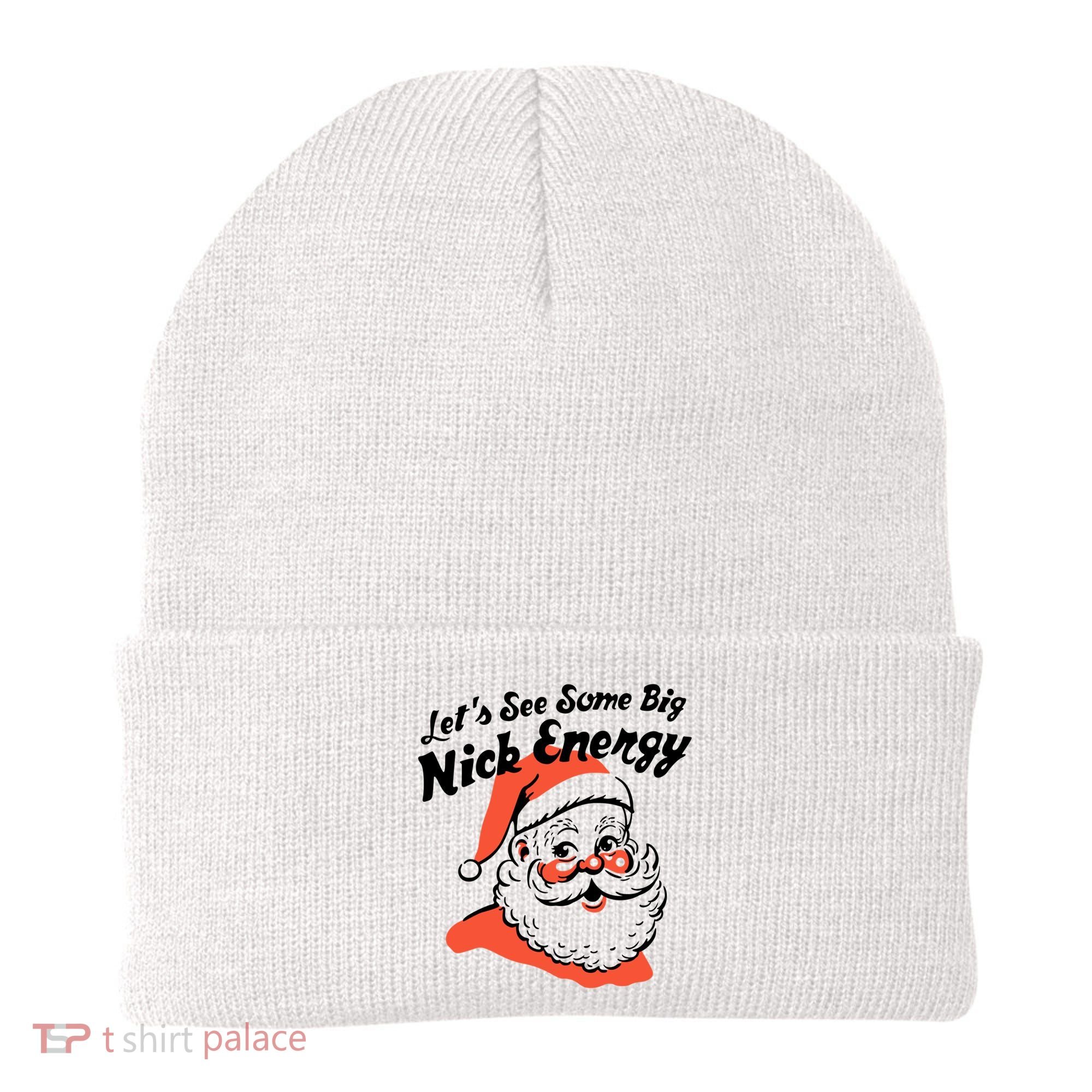 Lets See Some Big Nick Energy Funny Christmas Gift Beanie