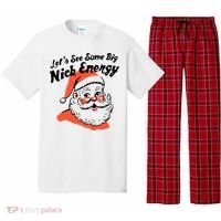 Lets See Some Big Nick Energy Funny Christmas Gift Pajama Set thumb 0
