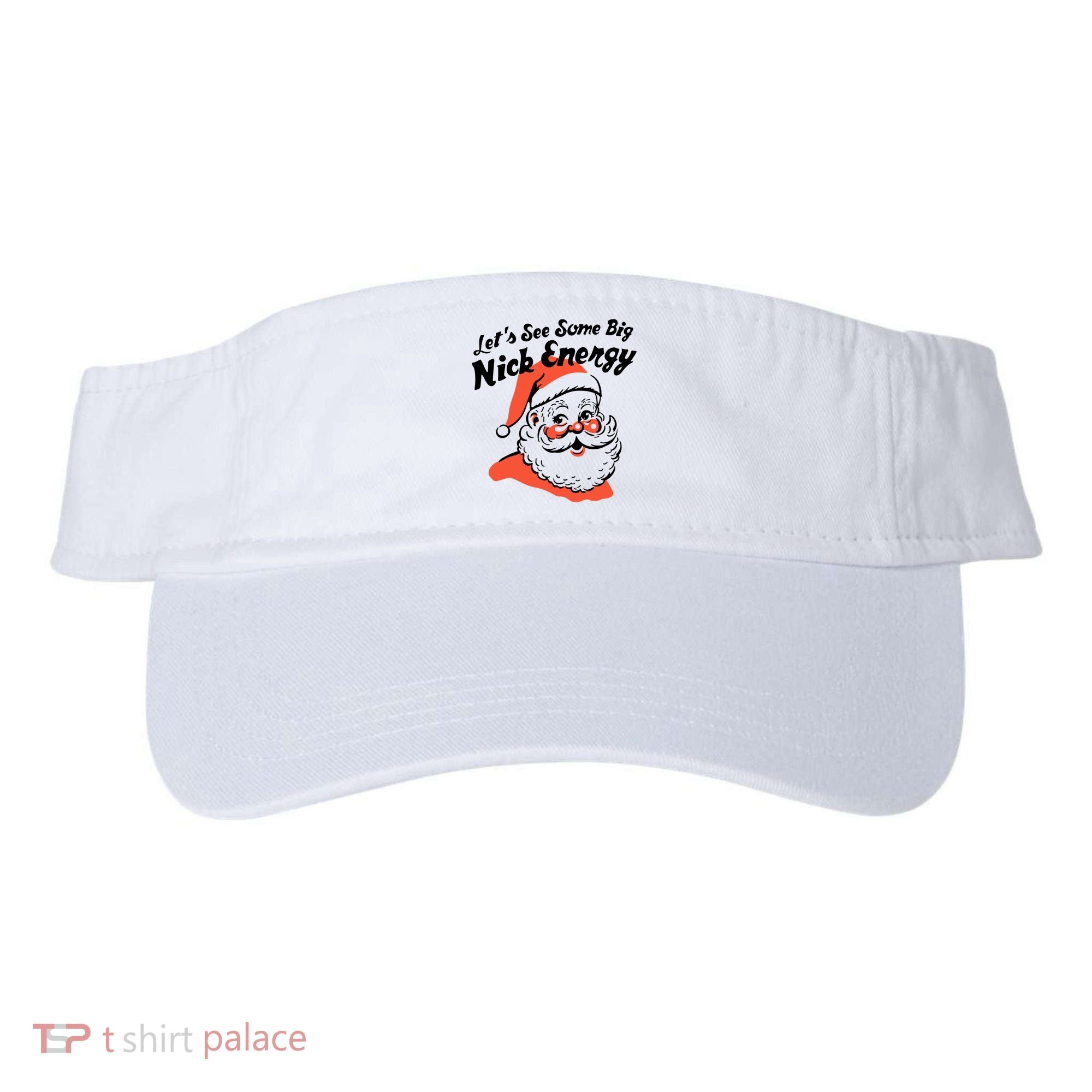 Lets See Some Big Nick Energy Funny Christmas Gift Visor