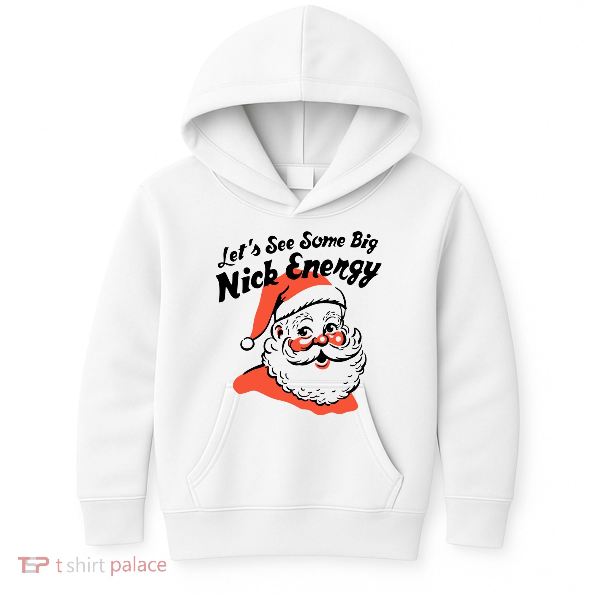 Lets See Some Big Nick Energy Funny Christmas Gift Kids Hoodie
