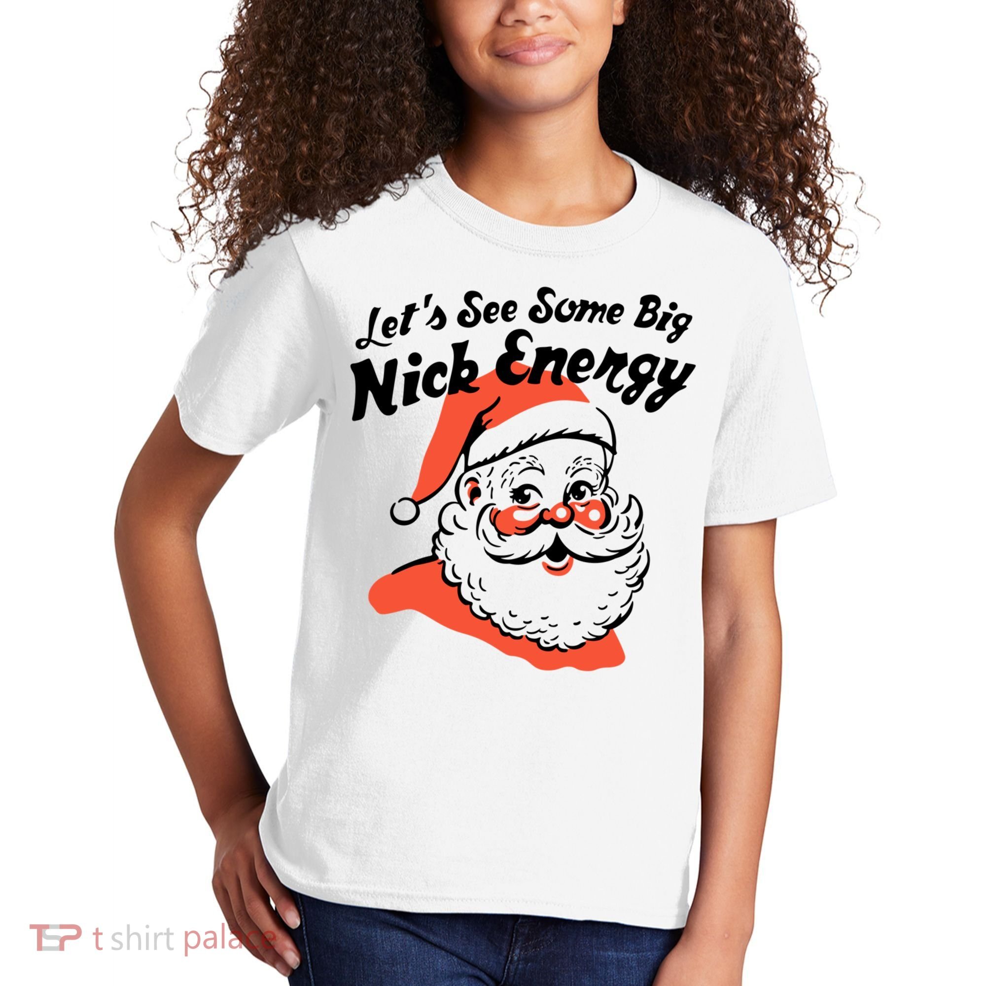 Lets See Some Big Nick Energy Funny Christmas Gift Kids T-Shirt