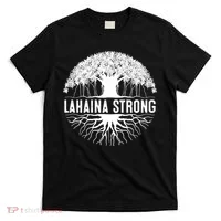 Lahaina Strong  Support Lahaina T-Shirt thumb 0