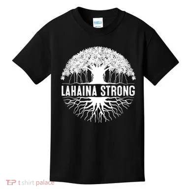 Lahaina Strong  Support Lahaina Kids T-Shirt
