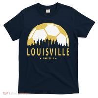 Louisville Soccer Since 2015 Gift T-Shirt thumb 0