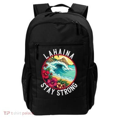 Lahaina Stay Strong Lahaina Fires Maui Strong Support Hawaii Hawaii Fires Backpack