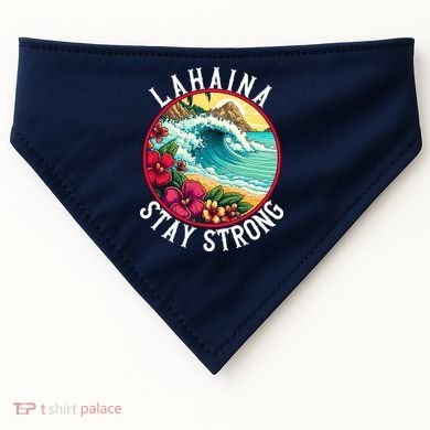 Lahaina Stay Strong Lahaina Fires Maui Strong Support Hawaii Hawaii Fires USA-Made Doggie Bandana