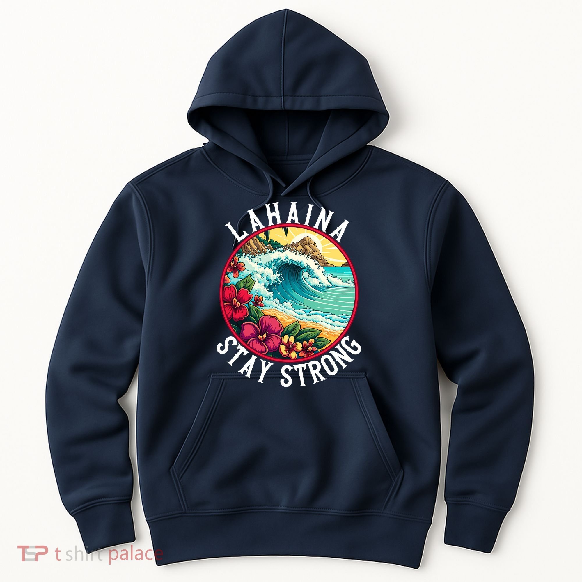 Lahaina Stay Strong Lahaina Fires Maui Strong Support Hawaii Hawaii Fires Hoodie