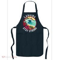 Lahaina Stay Strong Lahaina Fires Maui Strong Support Hawaii Hawaii Fires Apron thumb 0