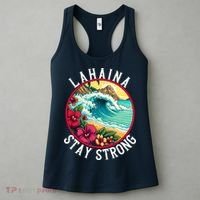 Lahaina Stay Strong Lahaina Fires Maui Strong Support Hawaii Hawaii Fires Women's Tank Top thumb 3