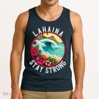 Lahaina Stay Strong Lahaina Fires Maui Strong Support Hawaii Hawaii Fires Tank Top thumb 3