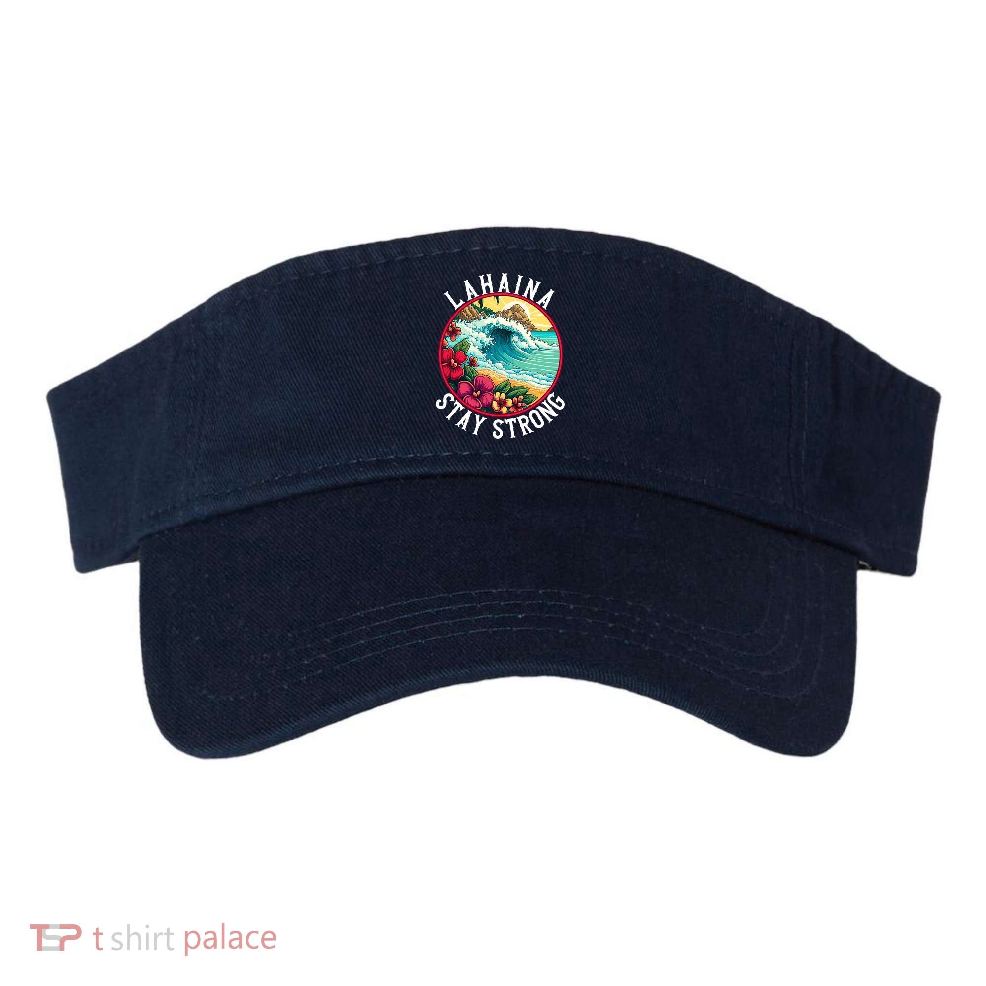Lahaina Stay Strong Lahaina Fires Maui Strong Support Hawaii Hawaii Fires Visor