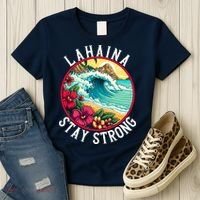 Lahaina Stay Strong Lahaina Fires Maui Strong Support Hawaii Hawaii Fires Women's T-Shirt thumb 3