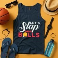 Let's Slap Some Balls Table Tennis Ping Pong Paddle Tank Top thumb 4