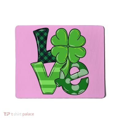 Love Shamrock St Patricks Day Mousepad