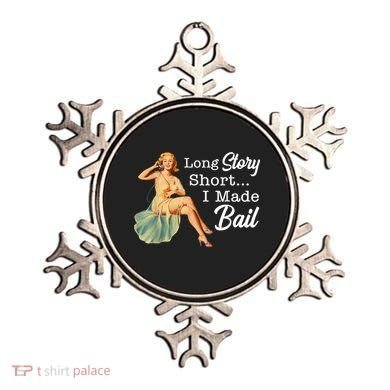 Long Story Short I Made Bail Ornament
