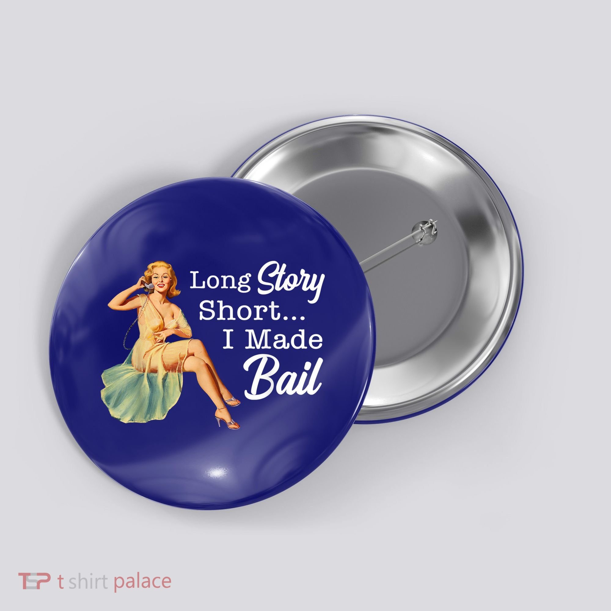 Long Story Short I Made Bail Button