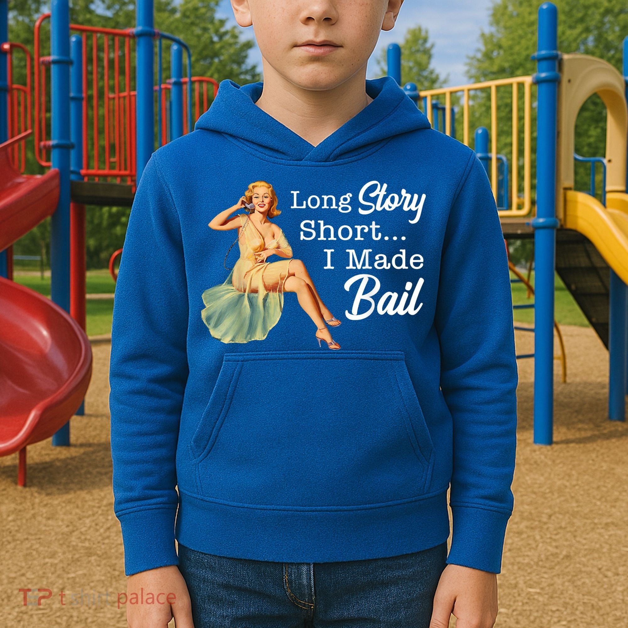 Long Story Short I Made Bail Kids Hoodie