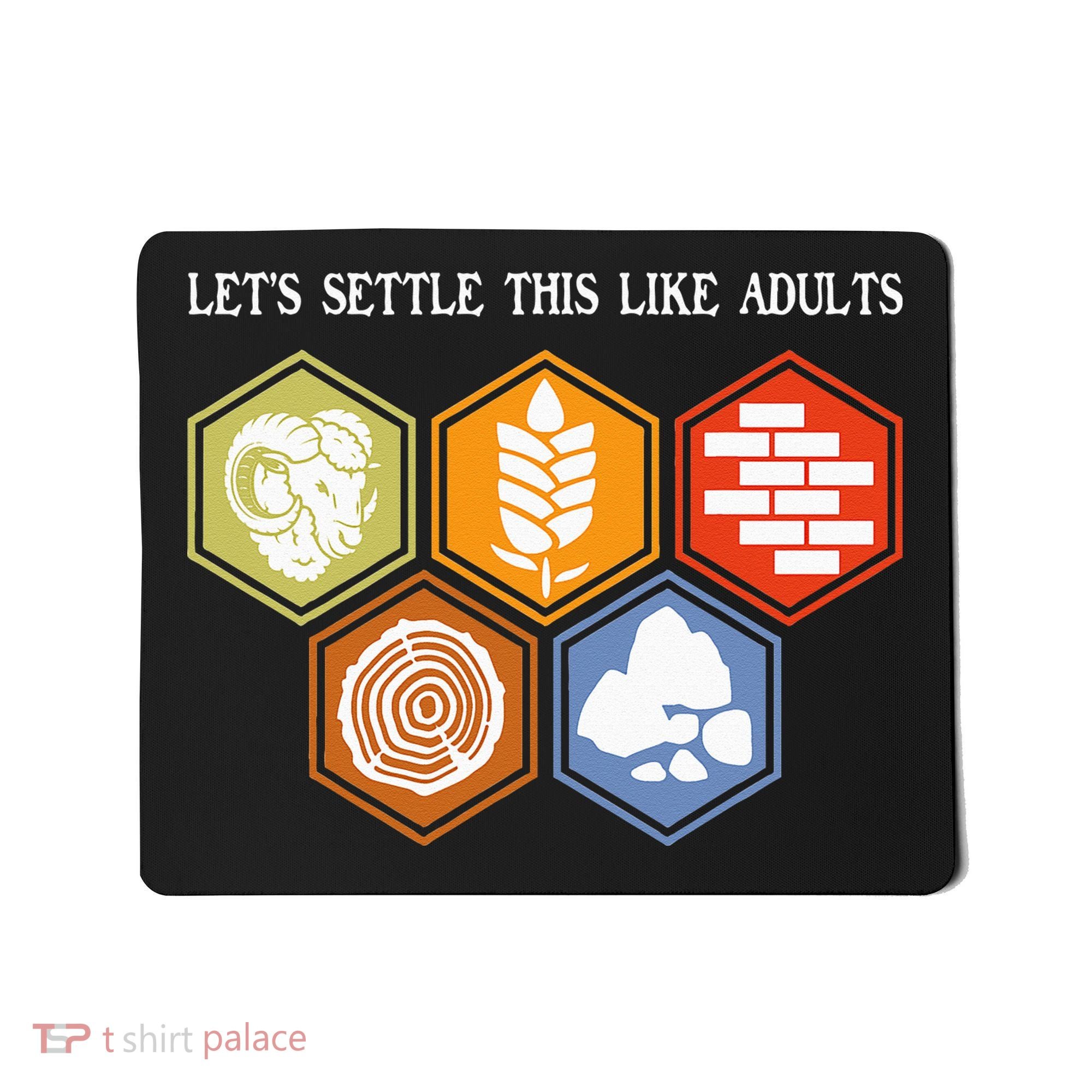 Let's Settle This Like Adults Tabletop Game Board Gaming Mousepad