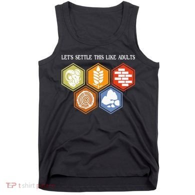 Let's Settle This Like Adults Tabletop Game Board Gaming Tank Top