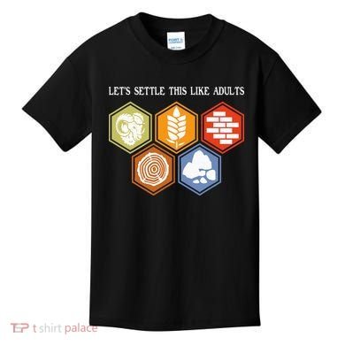 Let's Settle This Like Adults Tabletop Game Board Gaming Kids T-Shirt