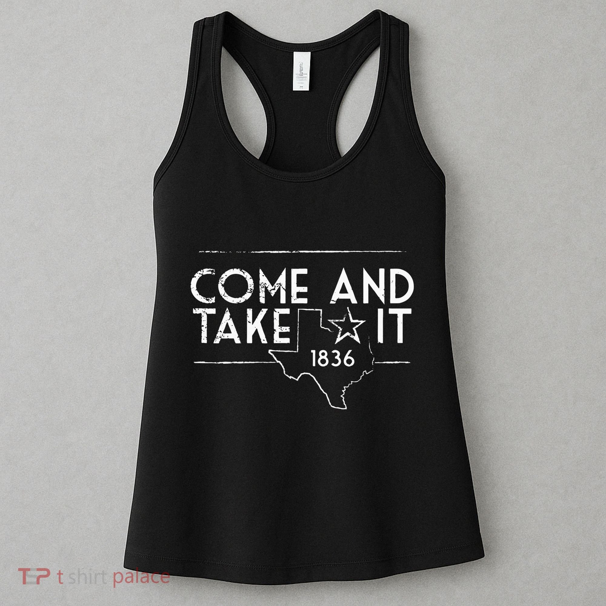 Lone Star Texas Come And Take It 1836 Women's Tank Top