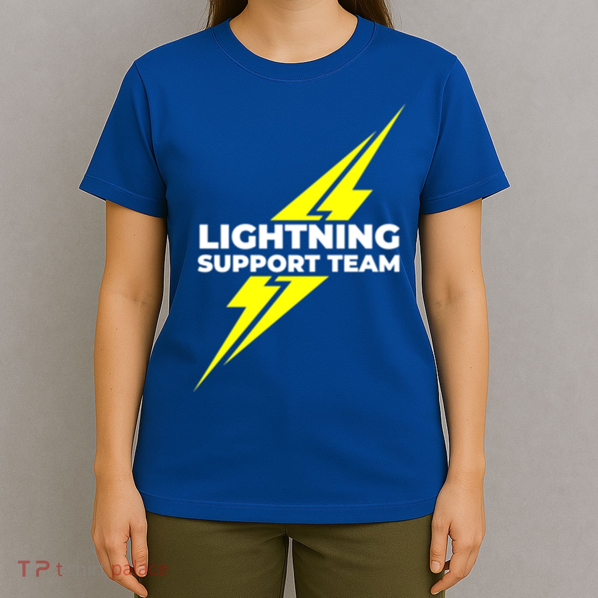 Lightning Support Team Ll Gift T-Shirt