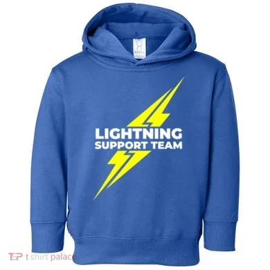 Lightning Support Team Ll Gift Toddler Hoodie