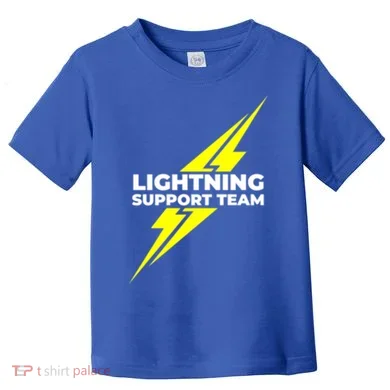 Lightning Support Team Ll Gift Toddler T-Shirt