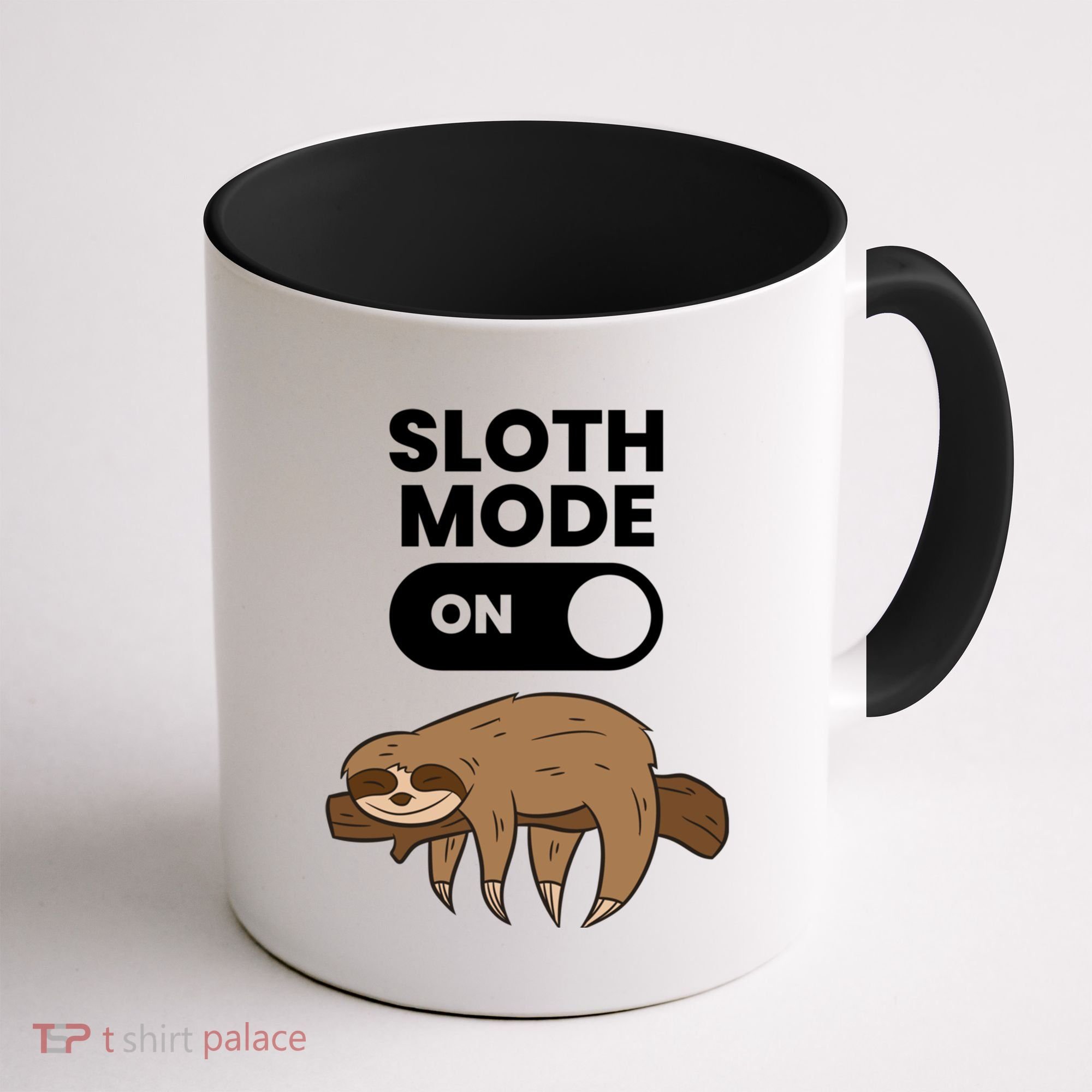 Lazy Sloth Tired Sloth Funny Sloth Mode On Gift Coffee Mug