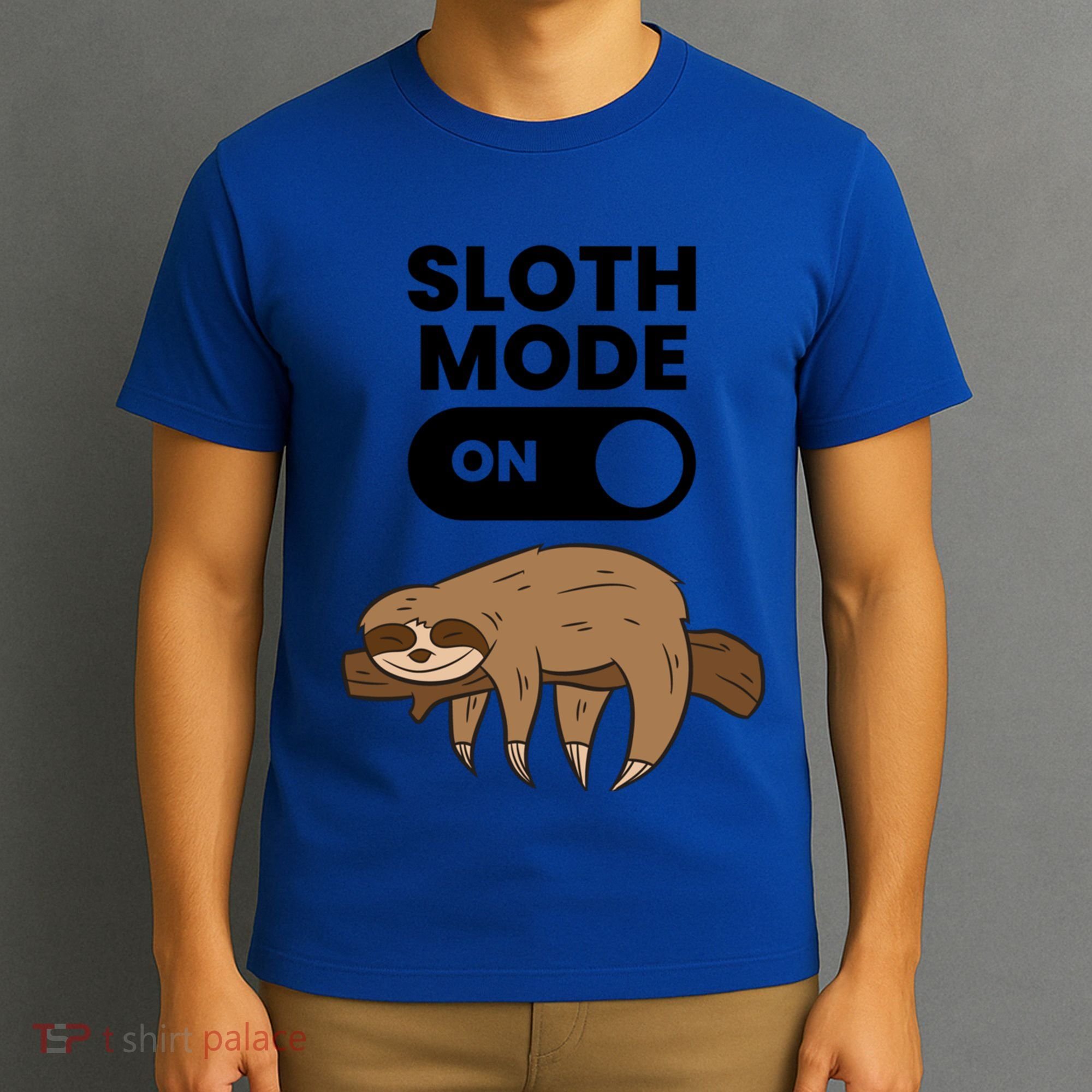 Lazy Sloth Tired Sloth Funny Sloth Mode On Gift T-Shirt