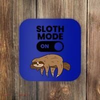 Lazy Sloth Tired Sloth Funny Sloth Mode On Gift Coaster thumb 0