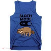 Lazy Sloth Tired Sloth Funny Sloth Mode On Gift Tank Top thumb 0