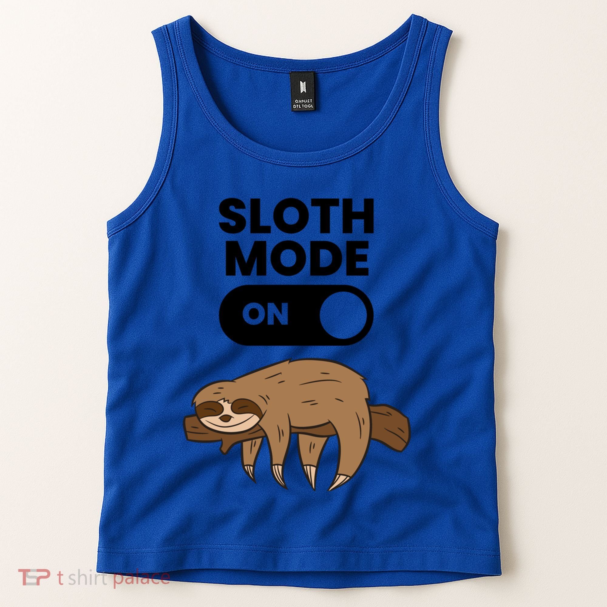 Lazy Sloth Tired Sloth Funny Sloth Mode On Gift Tank Top