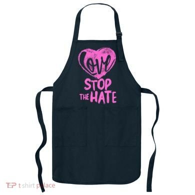 Love Stop The Hate Apron